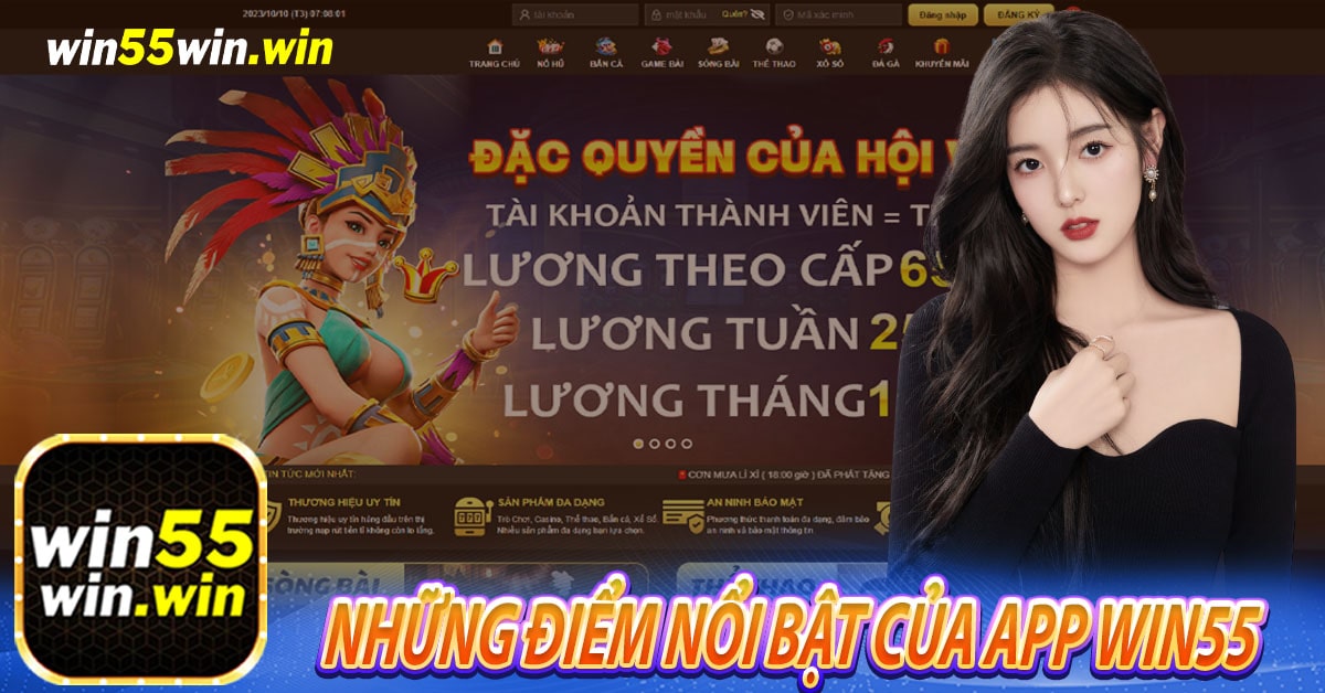 Những điểm nổi bật của App Win55 